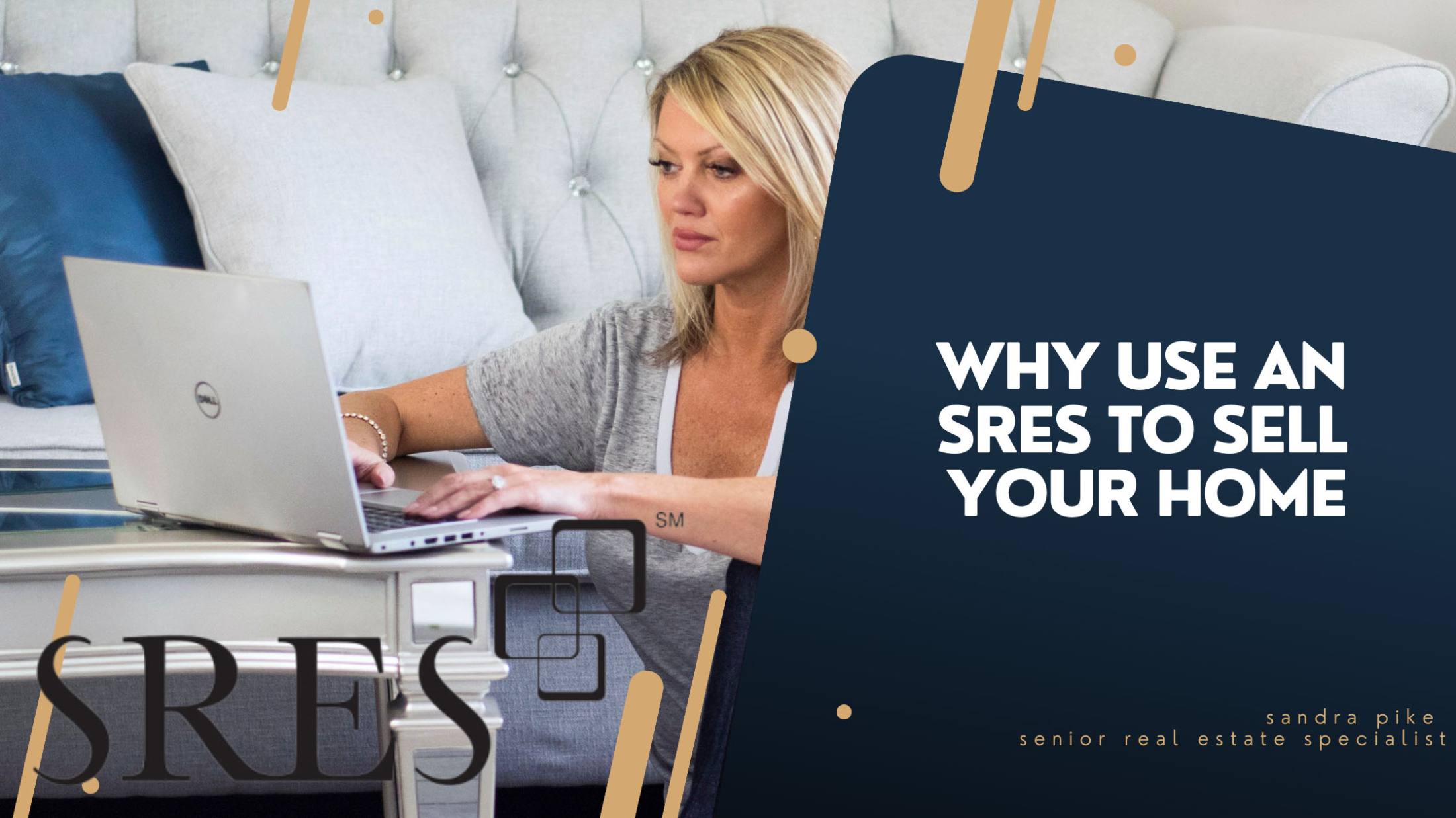 Why Work with an SRES®?