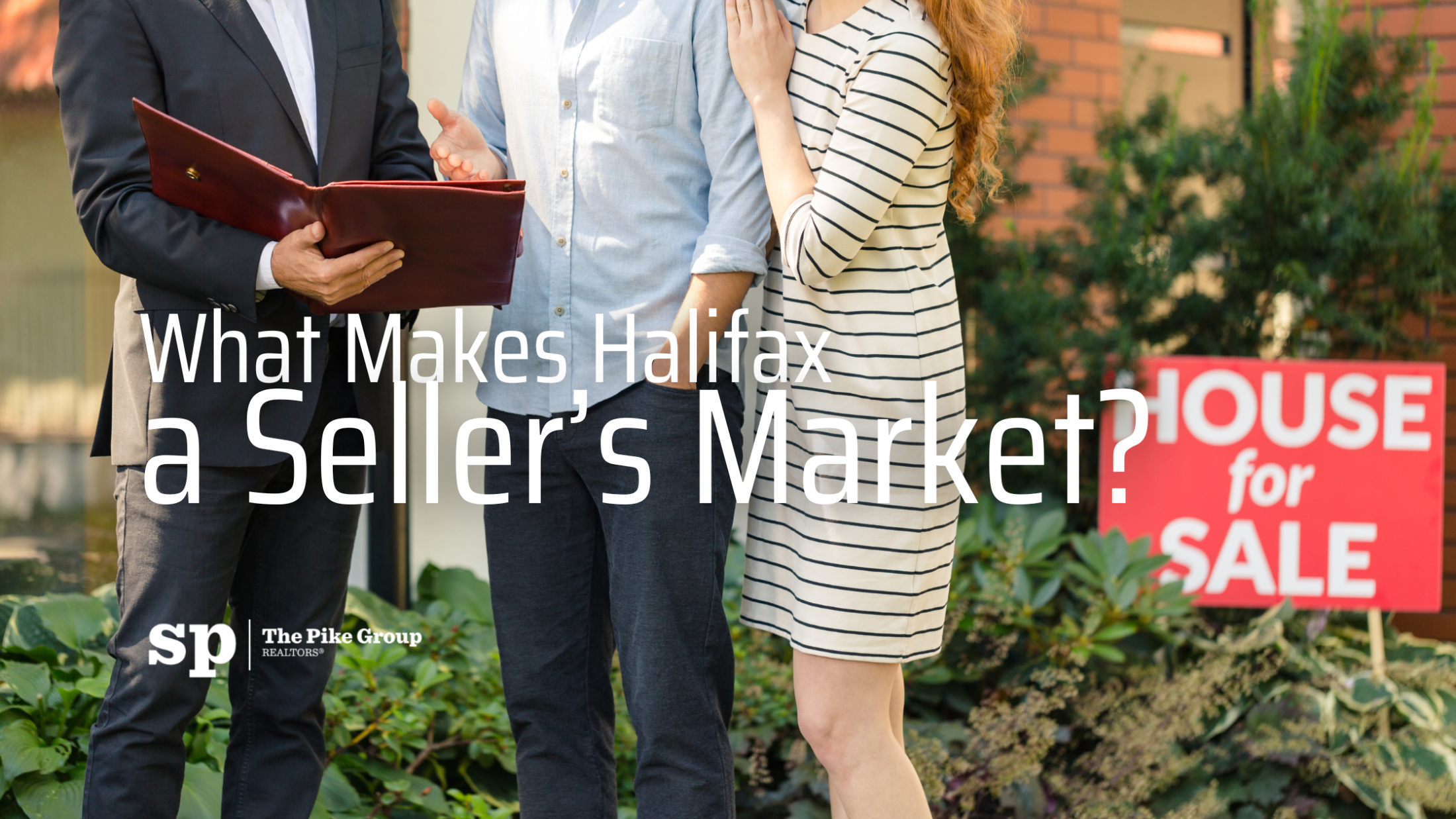 What Makes Halifax a Seller’s Market?