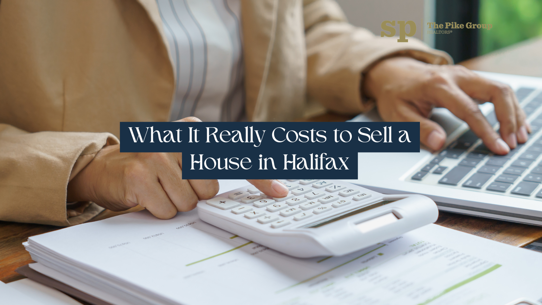 What It Really Costs to Sell a House in Halifax