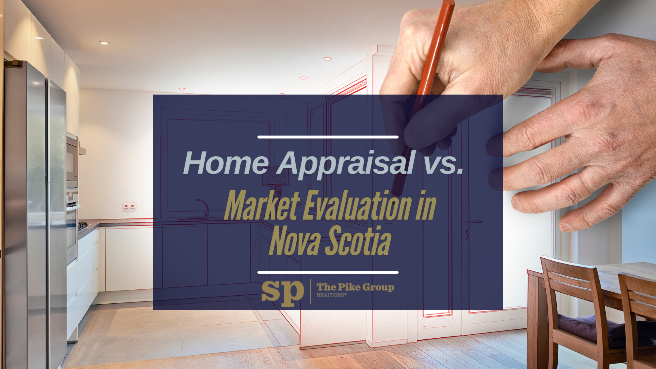 Home Appraisal vs. Market Evaluation in Nova Scotia