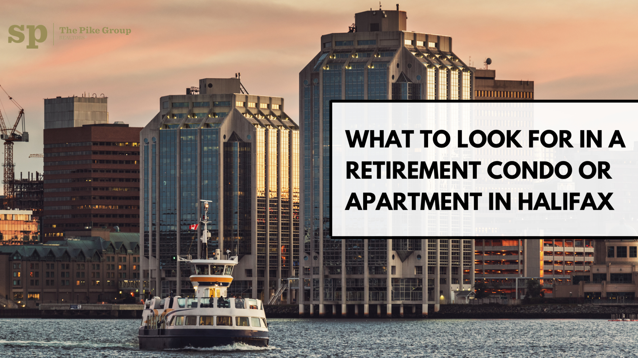 What to Look for in a Retirement Condo or Apartment in Halifax