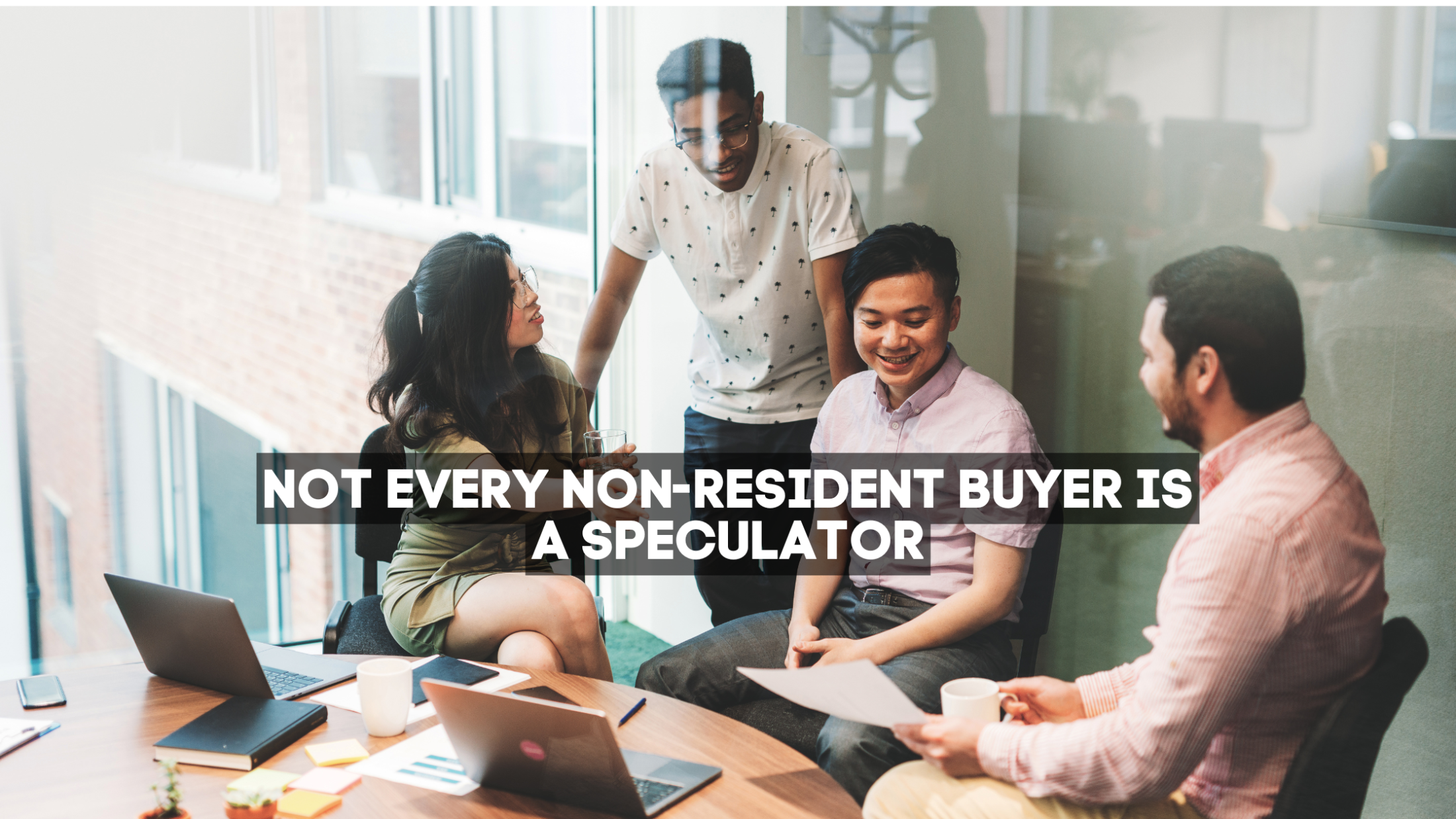Not Every Non-Resident Buyer is a Speculator