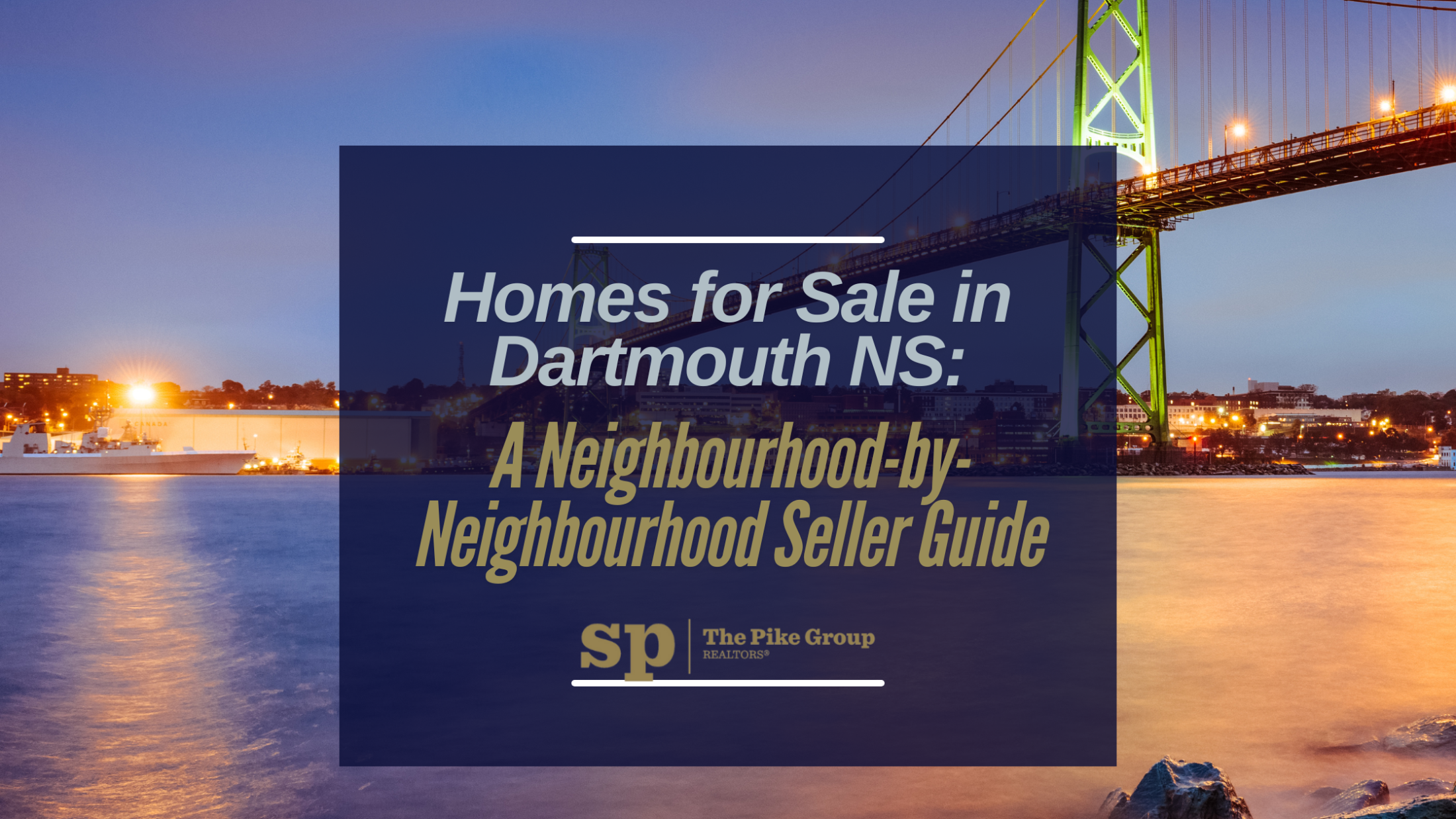 Homes for Sale in Dartmouth NS:A Neighbourhood-by-Neighbourhood Seller Guide