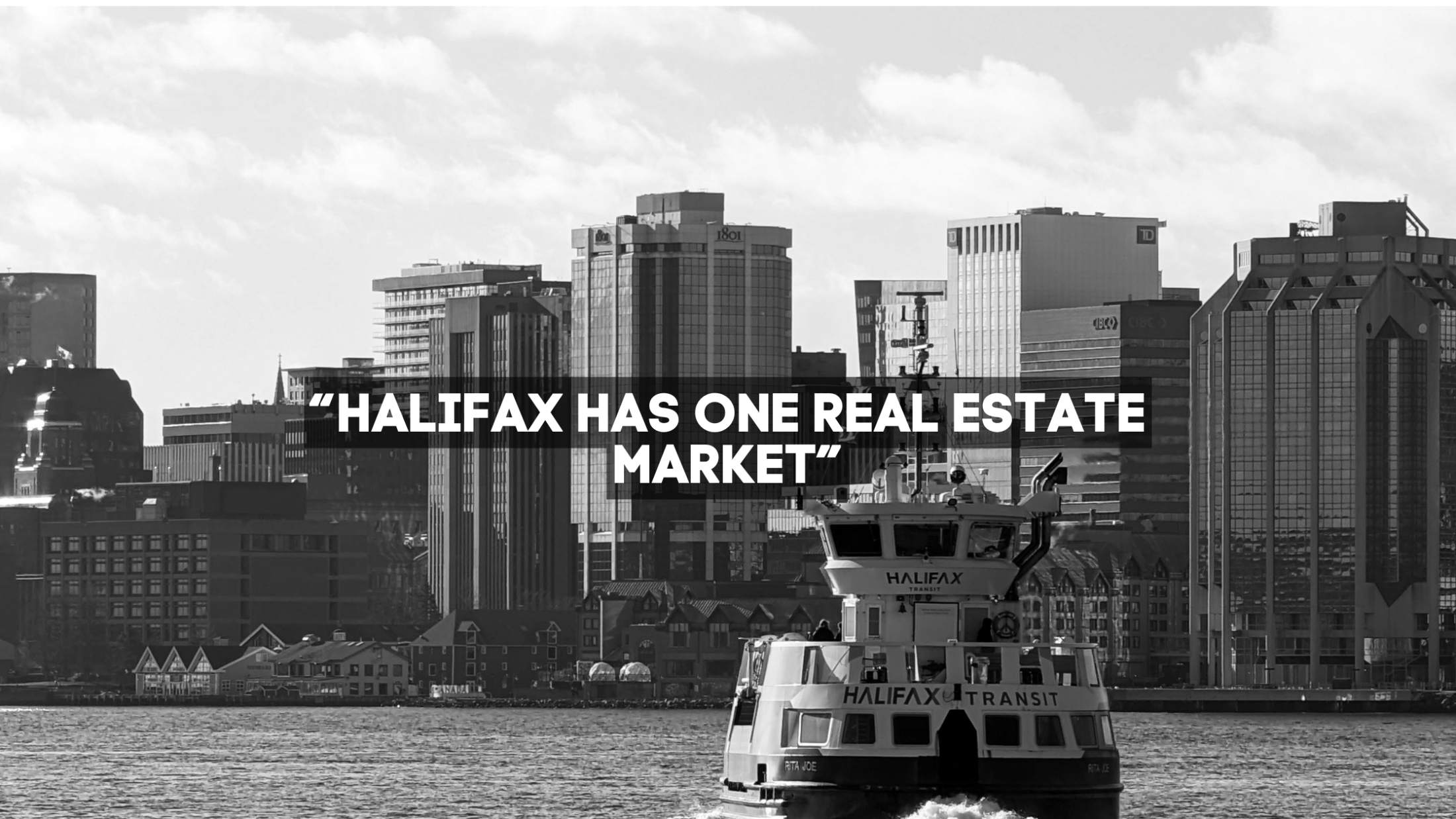 “Halifax Has One Real Estate Market”