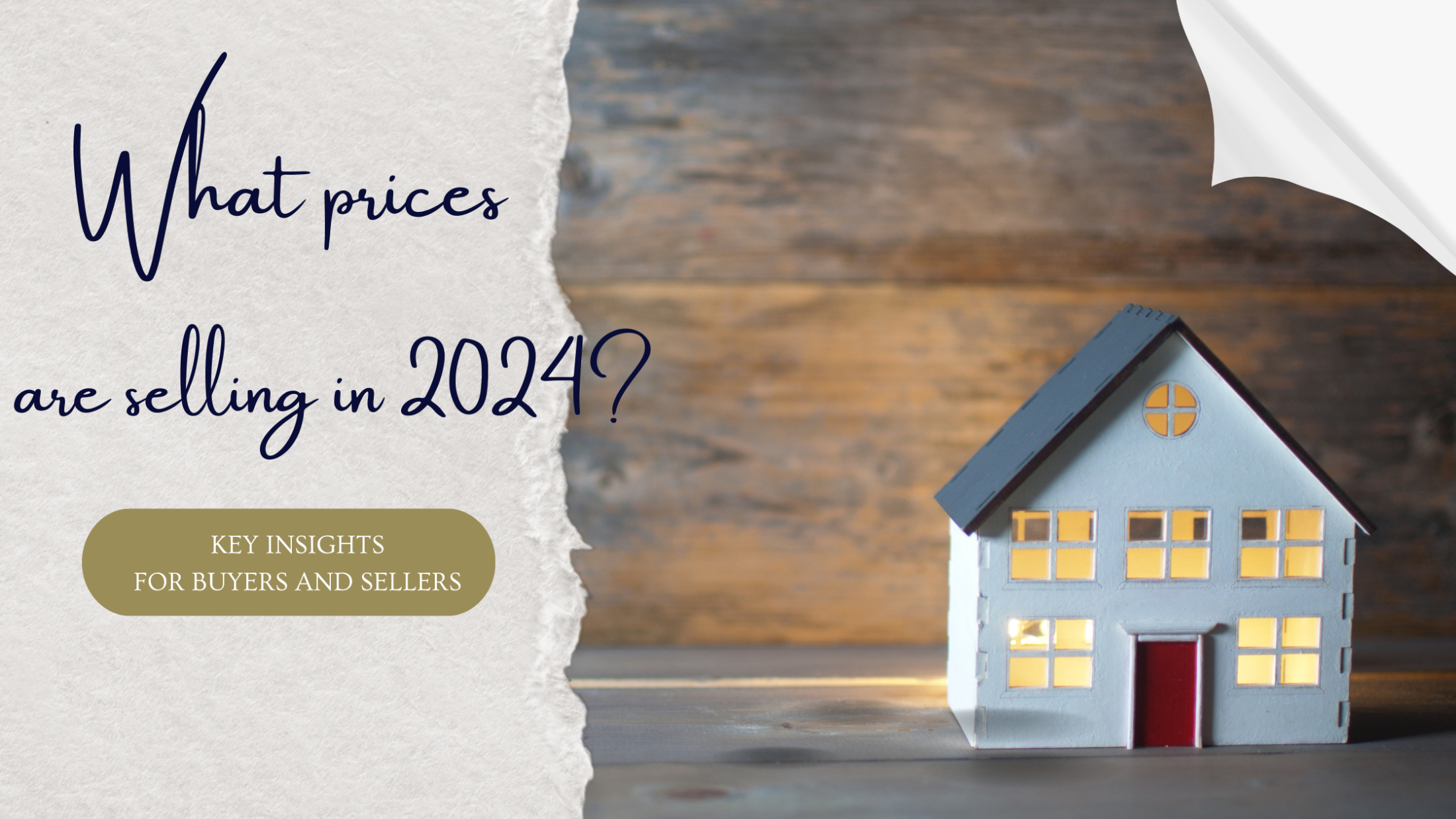 What Home Prices Are Selling in 2024? Key Insights for Buyers and Sellers