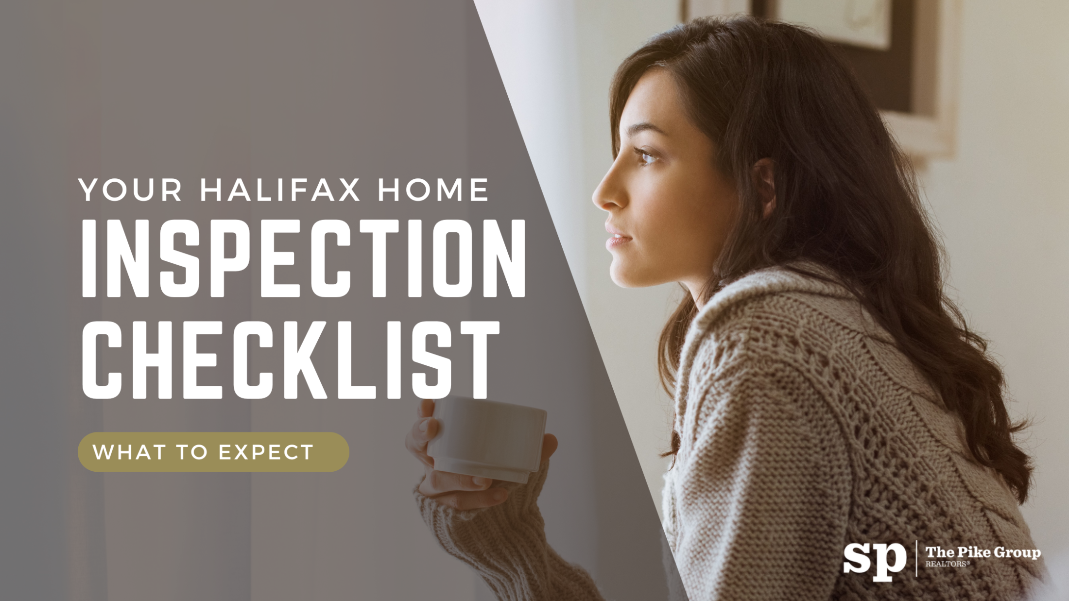 Your Halifax Home Inspection Checklist: What to Expect and When to Walk Away