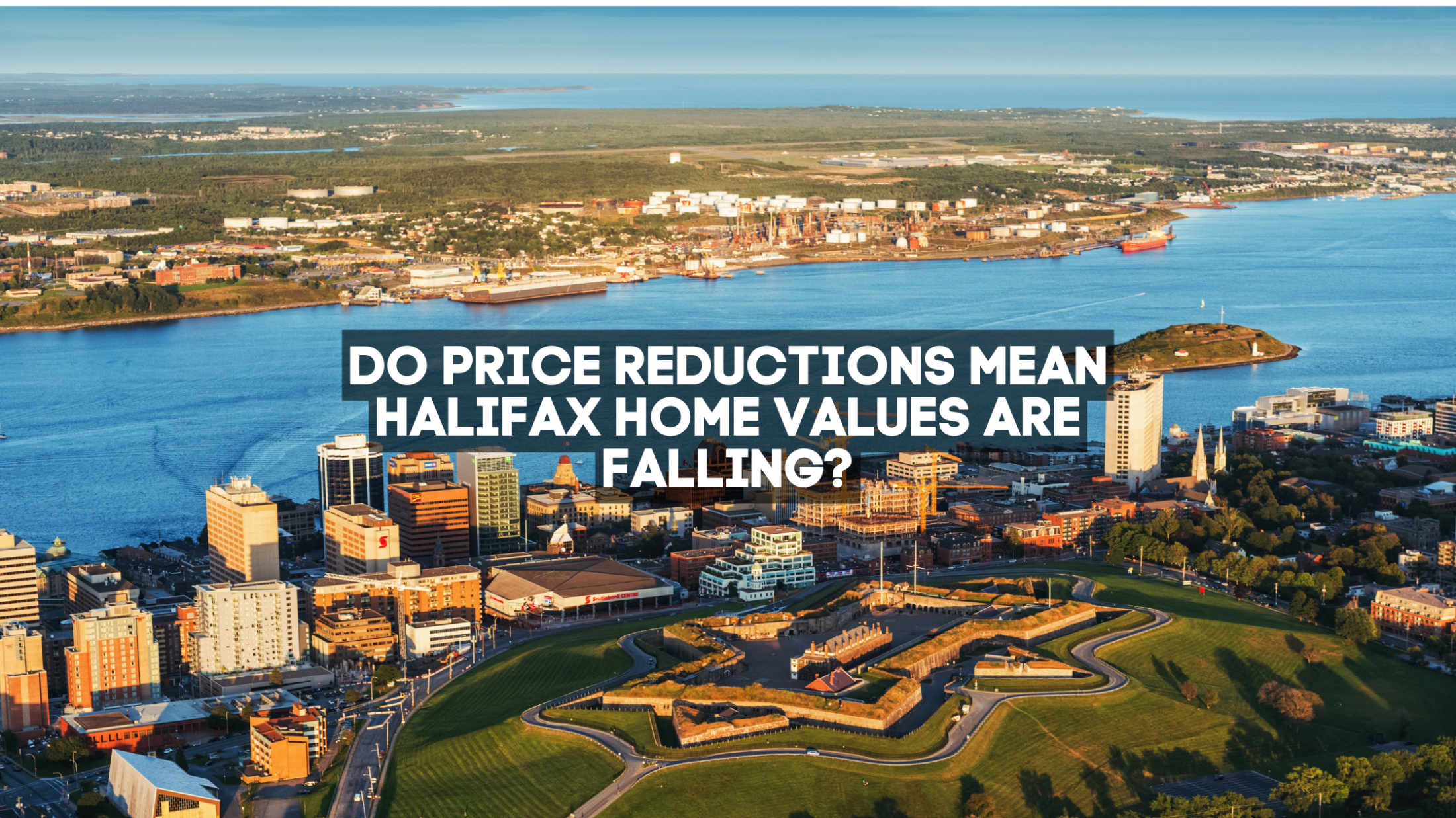 Do Price Reductions Mean Halifax Home Values Are Falling?