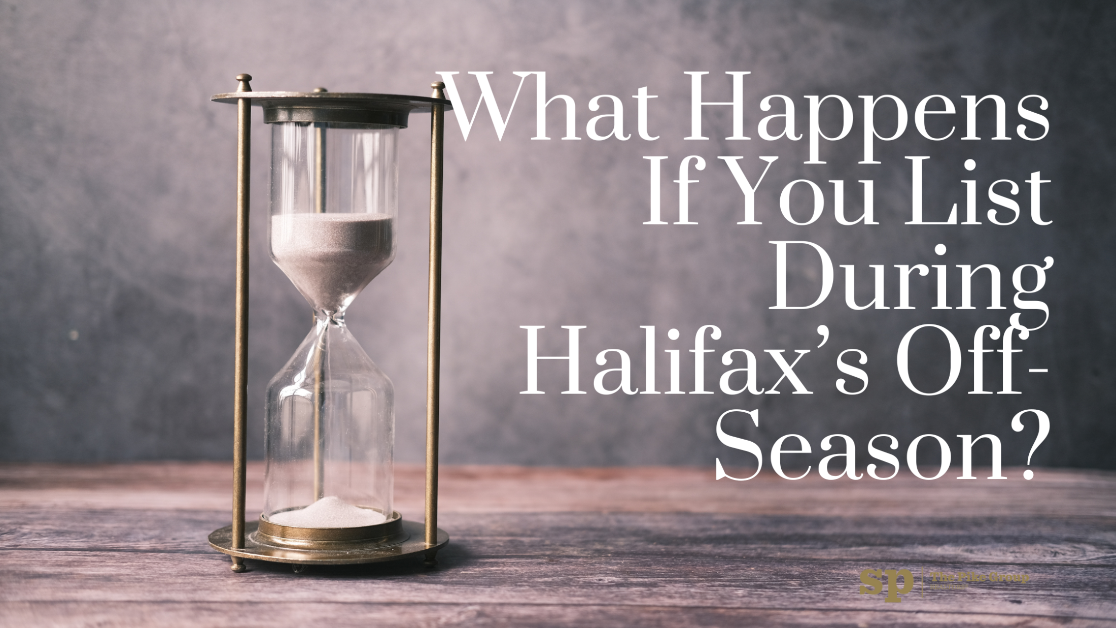 What Happens If You List During Halifax’s Off-Season?